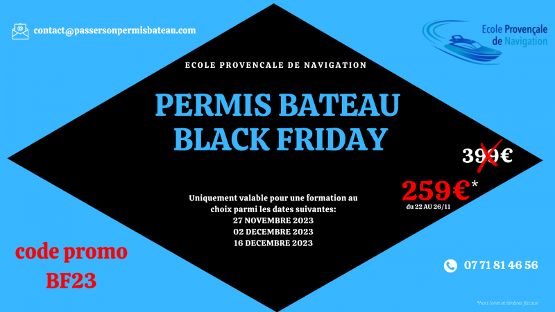 BLACK FRIDAY PERMIS BATEAU